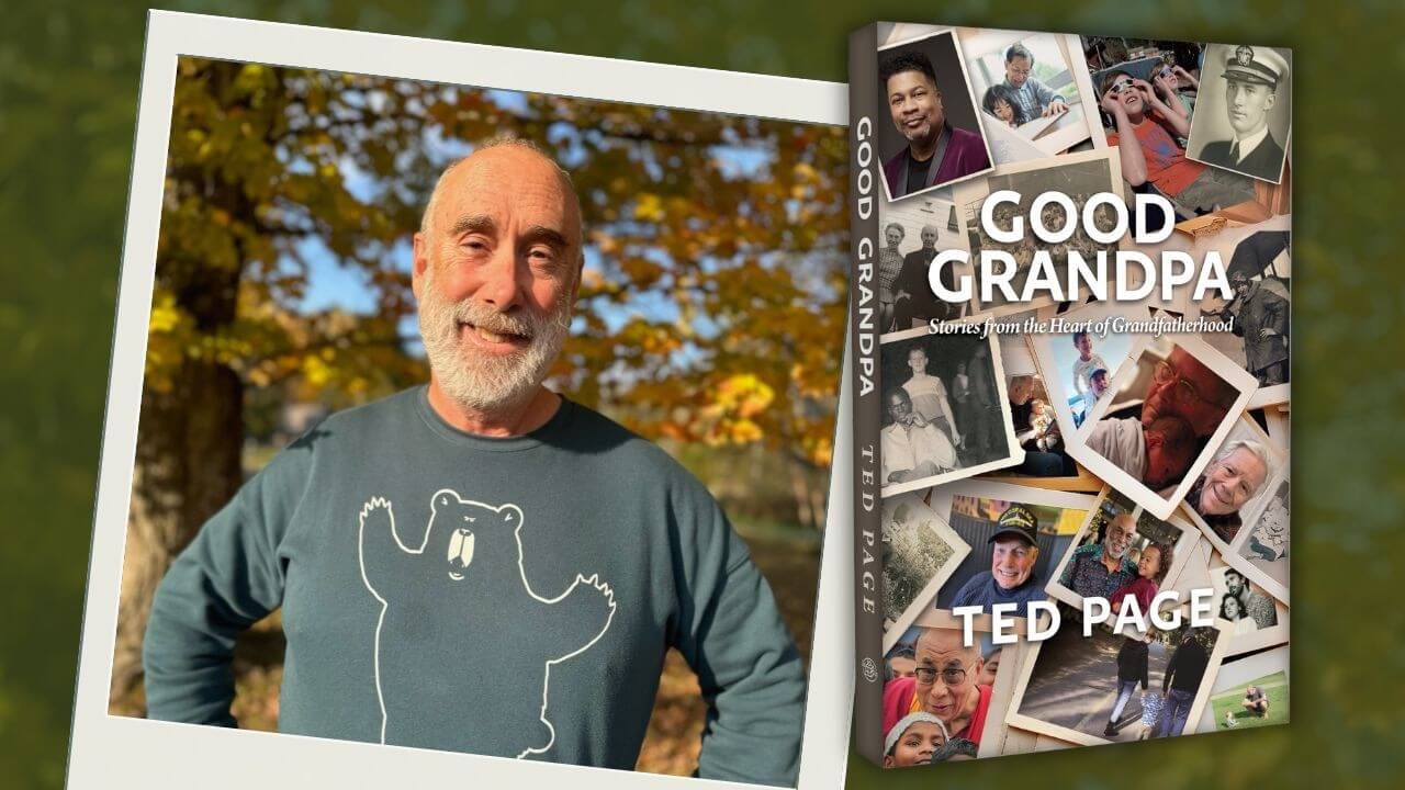author Ted Page with the cover of his book Good Grandpa